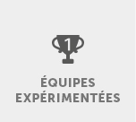 Equipes experimentées